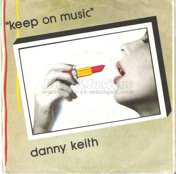 Danny Keith - Keep on music