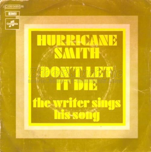 Hurricane Smith - Don't let it die