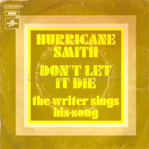 Hurricane Smith - Don%27t let it die