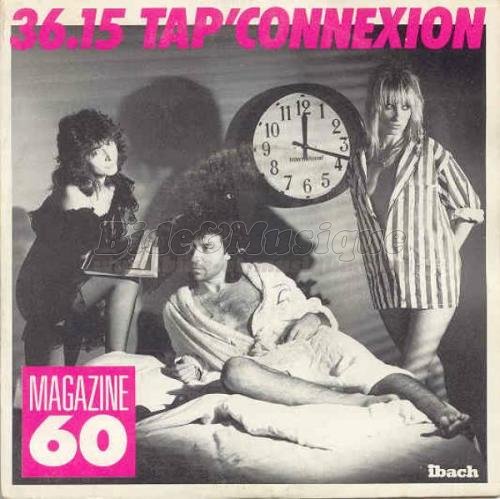 Magazine 60 - 3615 Tap'Connexion