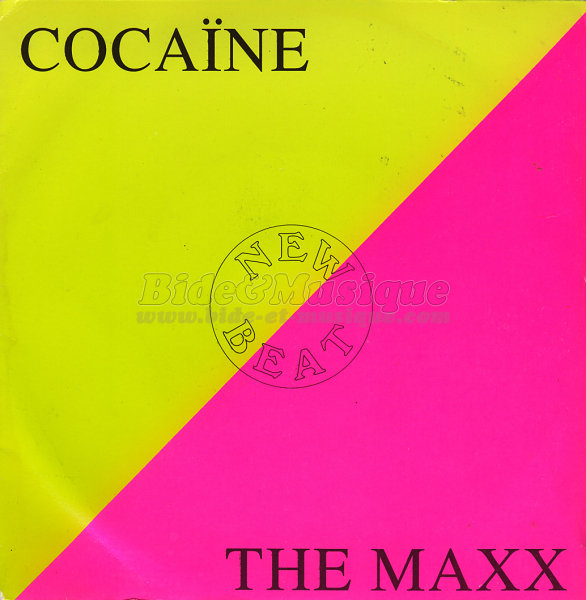 The Maxx - Cocaine