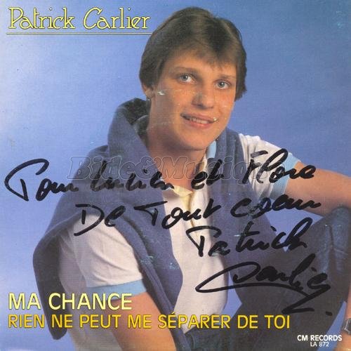 Patrick Carlier - Ma chance