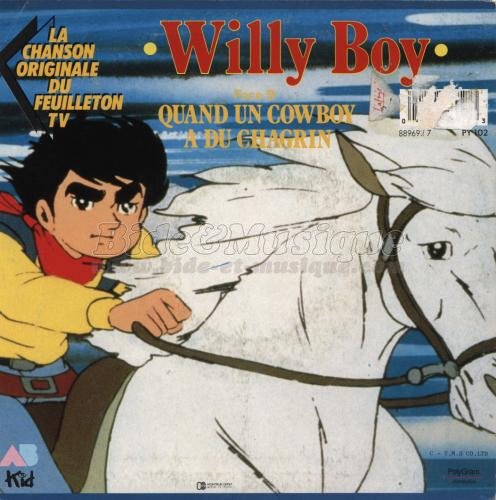 Bernard Minet - Willy Boy%26nbsp%3B%3A quand un cowboy a du chagrin