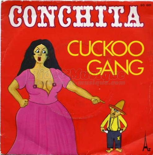 Cuckoo gang - Conchita