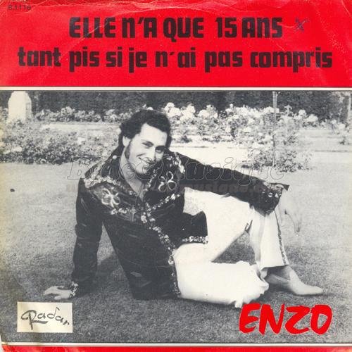 Enzo - Tant pis si je n%27ai pas compris