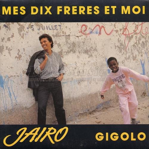 Jairo - Mes dix fr�res et moi