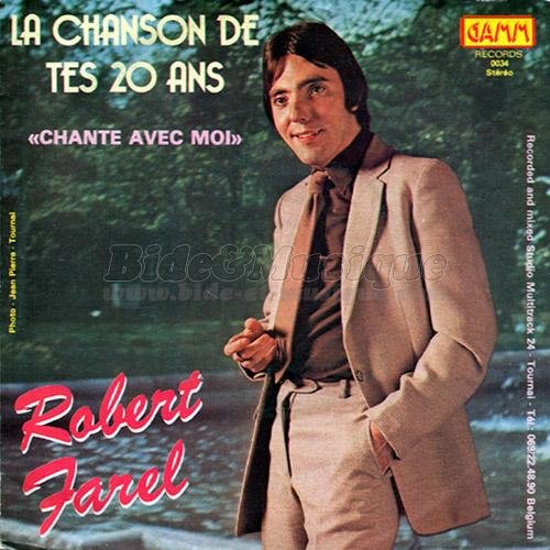 Robert Farel - Chante avec moi