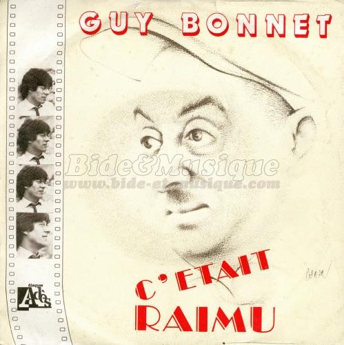 Guy Bonnet - C'tait Raimu