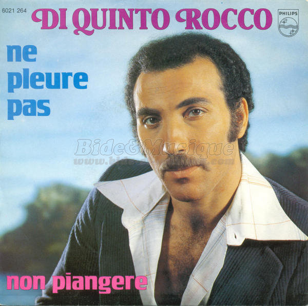 Di Quinto Rocco - Ne pleure pas