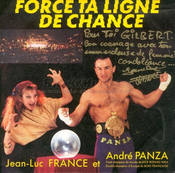 Jean-Luc France et Andr%E9 Panza - Force ta ligne de chance