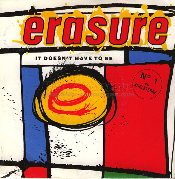 Erasure - It doesn't have to be