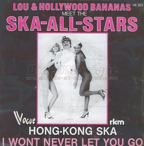 Lou and the Hollywood Bananas meet the Ska-All-Stars - Bidasiatique