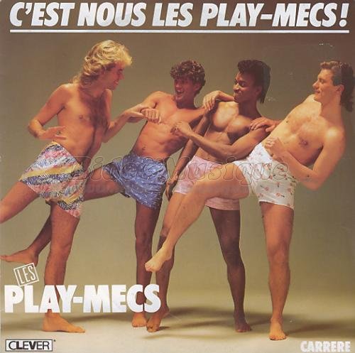 Les Play-Mecs - C%27est nous les Play-Mecs%26nbsp%3B%21