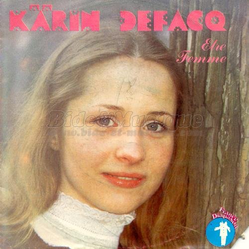 K�rin Defacq - �tre femme