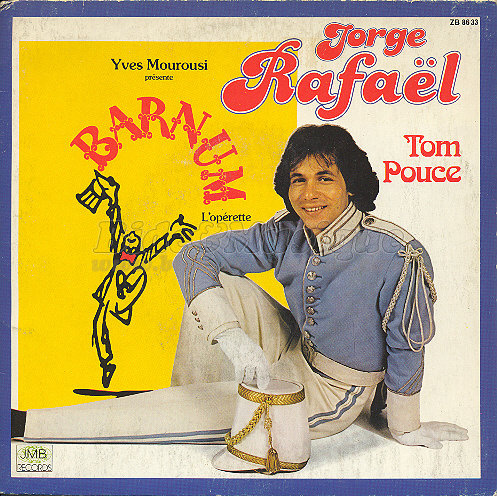 Jorge Rafal - Tom Pouce