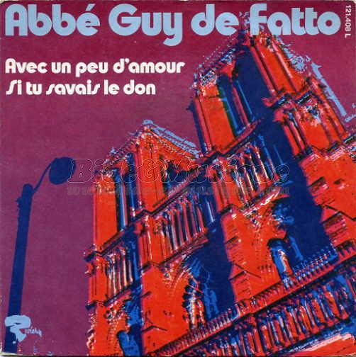 Abb%E9 Guy de Fatto - Avec un peu d%27amour