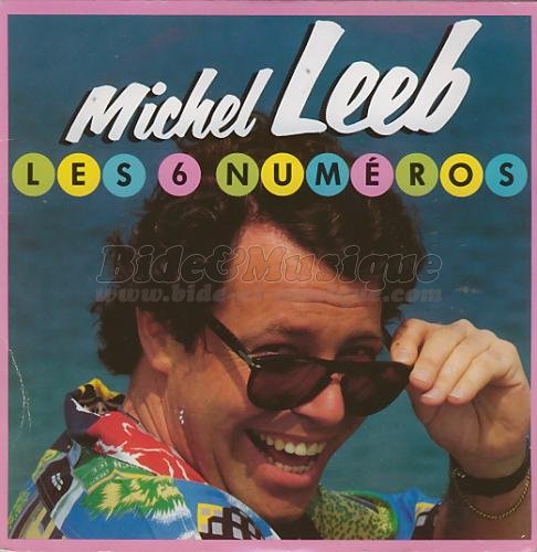 Michel Leeb - Les 6 Numéros