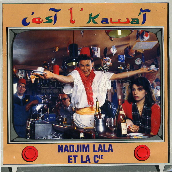 Nadjim Lala - C'est l'kawa't