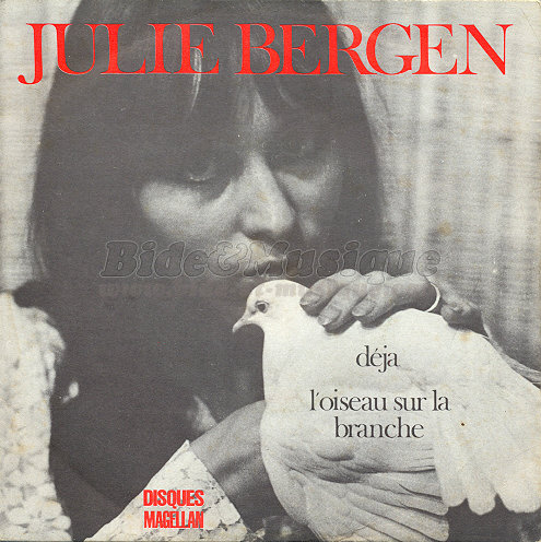 Julie Bergen - L%27oiseau sur la branche