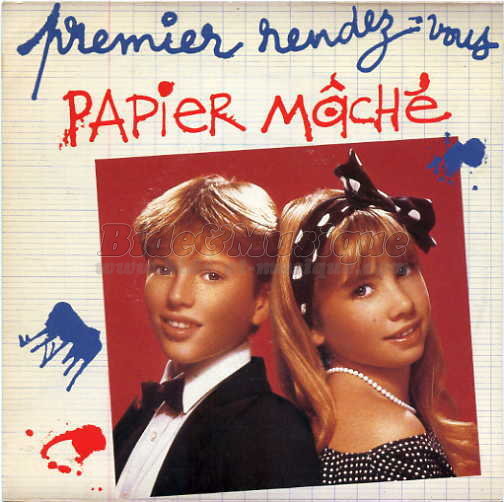 Papier Mch - Premier rendez-vous