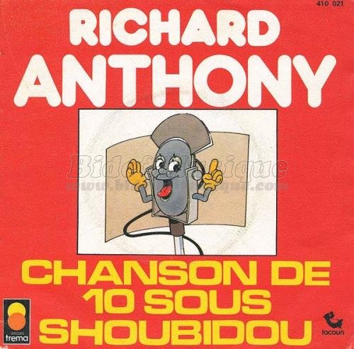 Richard Anthony - Chanson de dix sous