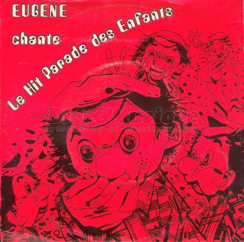 Eugne - Le hit parade des enfants