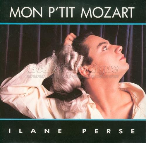 Ilane Perse - Mon p'tit Mozart