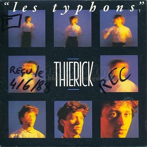 Thierick - Les typhons