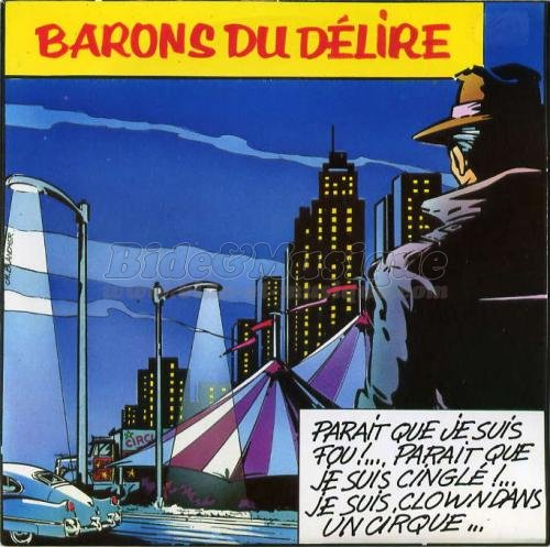 Barons du d�lire - Crime passionnel