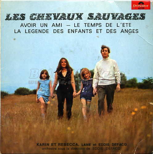 Karine et Rebecca, Lane et Eddie Defacq - chevaux sauvages, Les