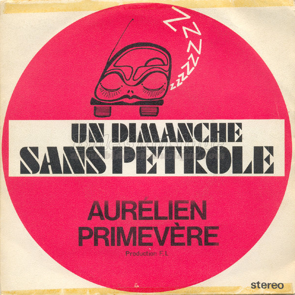 Aur�lien Primev�re - Un dimanche sans p�trole