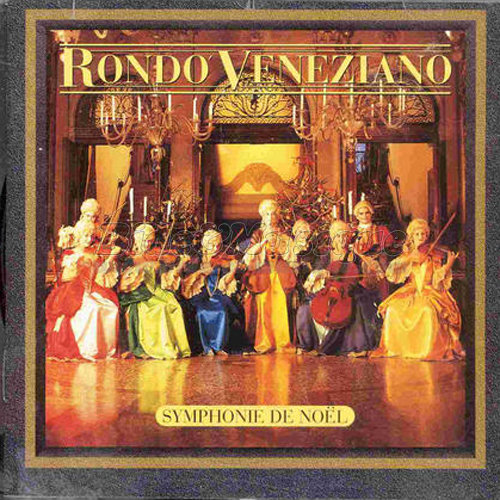 Rondo%27 Veneziano - Petit Papa No%EBl