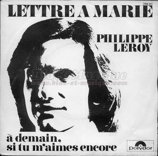 Philippe Leroy - � demain, si tu m'aimes encore