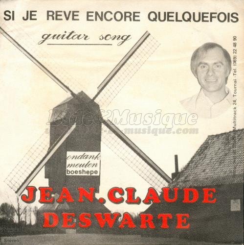 Jean-Claude Deswarte - Si je r%EAve encore quelquefois