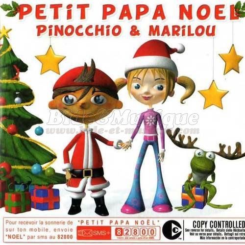 Pinocchio & Marilou - Petit Papa Nol