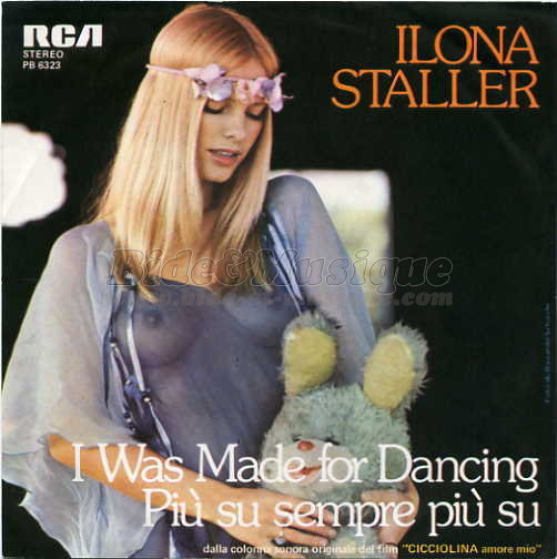 Ilona Staller (alias la Cicciolina) - I was made for dancing
