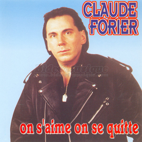 Claude Forier - On s'aime on se quitte