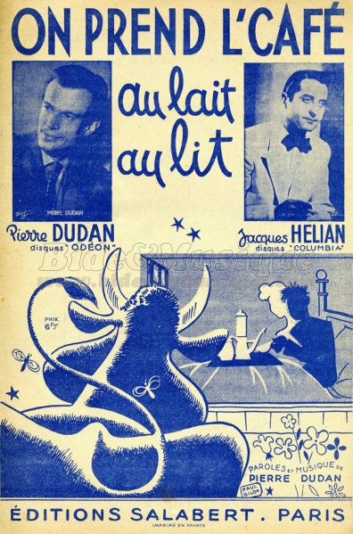 Pierre Dudan - On prend l'caf� au lait au lit