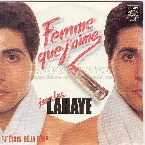 Jean-Luc Lahaye - Femme que j'aime