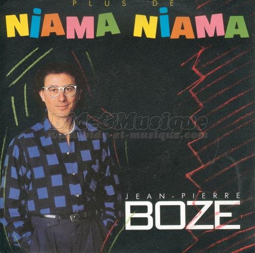 Jean-Pierre Boze - Plus de niama niama