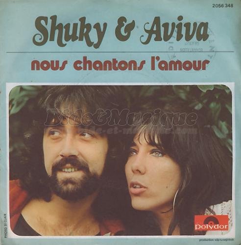 Shuky et Aviva - Nous chantons l%27amour