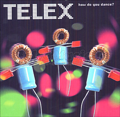 Telex - J'aime la vie