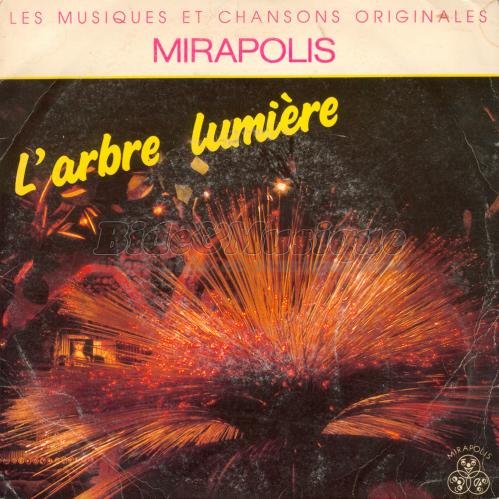 Mirapolis - arbre lumire, L'