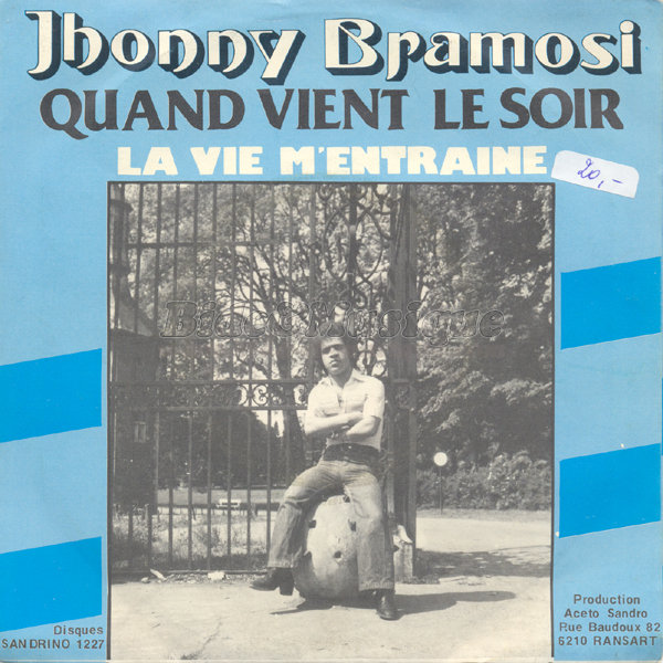 Jhonny Bramosi - La vie m%27entra%EEne