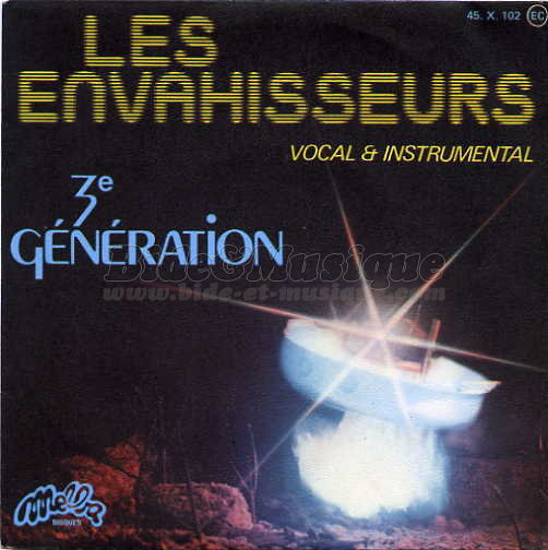 3e g�n�ration - Les Envahisseurs