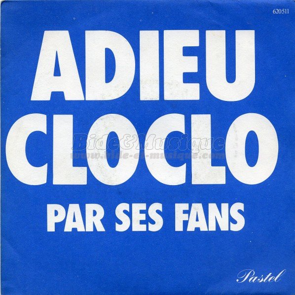 Les Fans de Cloclo - Adieu Cloclo