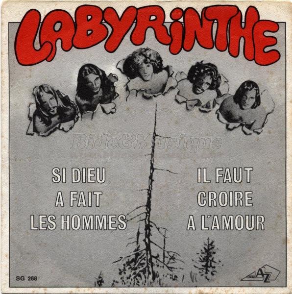 Labyrinthe - Si Dieu a fait les hommes