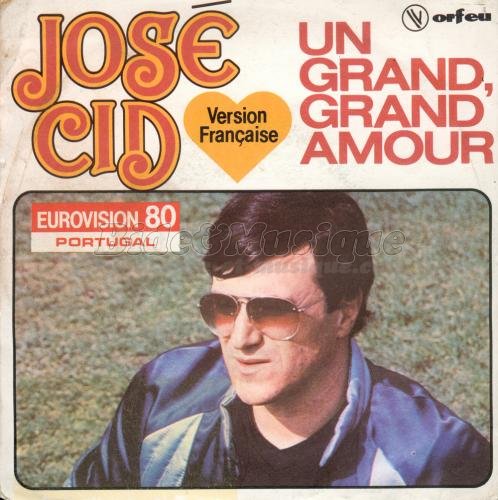 Jos� Cid - Un grand, grand amour