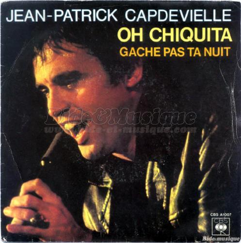 Jean-Patrick Capdevielle - Oh Chiquita