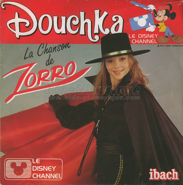 Douchka - La chanson de Zorro